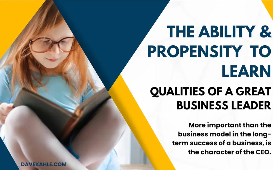 qualities-great-business-leader-03-ability-propensity-learn