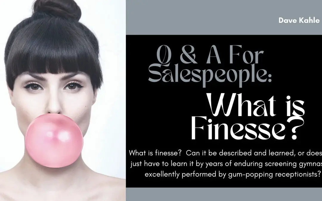q-a-salespeople-finesse-bst