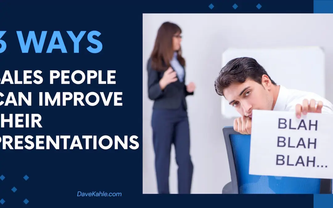 ways-sales-people-improve-presentations-notbest