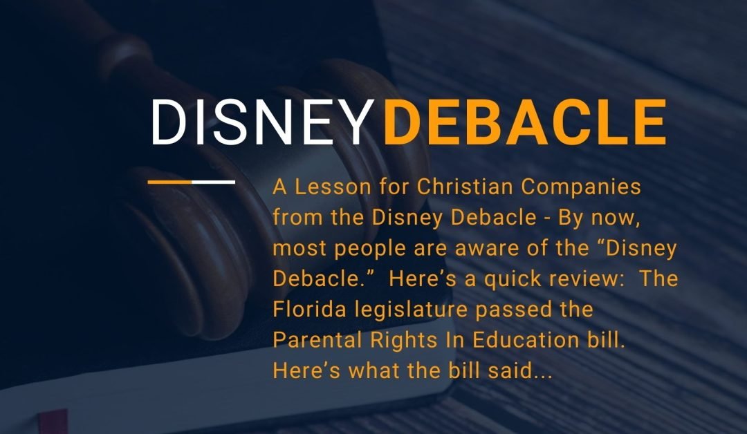 A Lesson for Christian Companies from the Disney Debacle