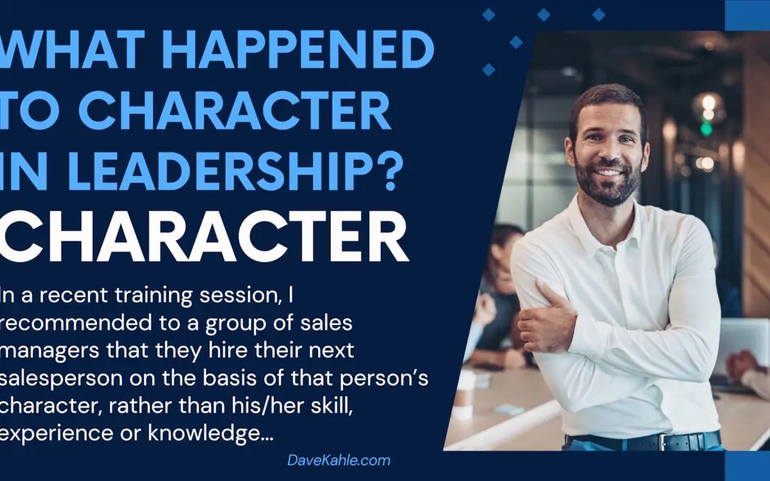 What Happened to Character in Leadership?