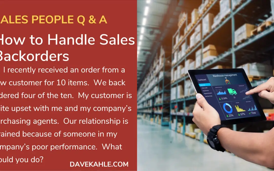 How to Handle Sales Backorders – Q&A for Sales People