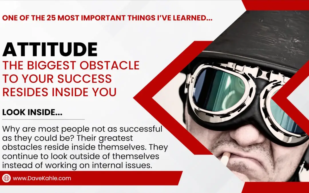 The Biggest Obstacle to Your Sales Success Resides Inside You