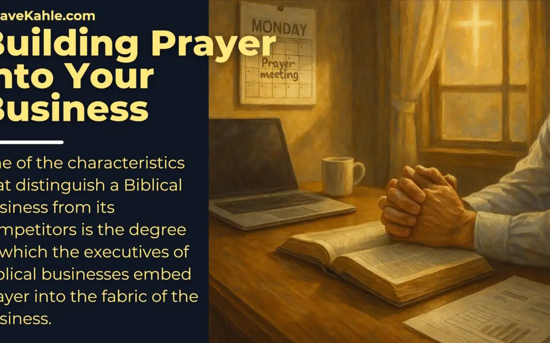 Building Prayer into Your Business