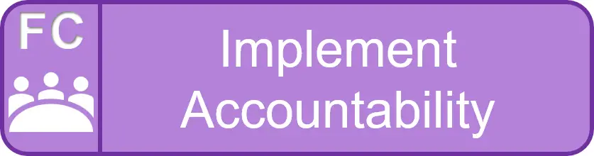 Implement Accountability — A Menta-Morphosis Facilitator’s Competency